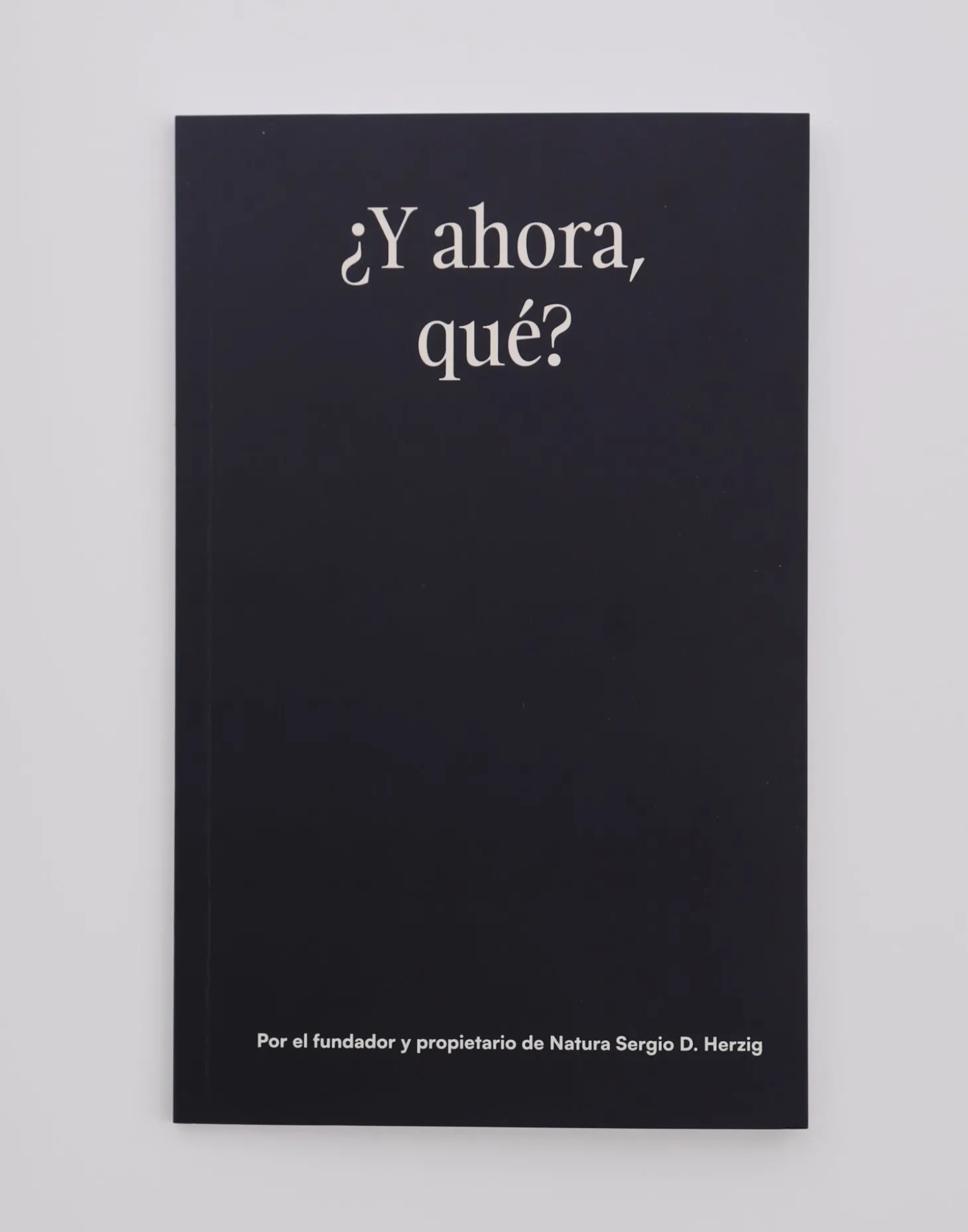 Natura Selection Libros>¿Y Ahora, Qué?